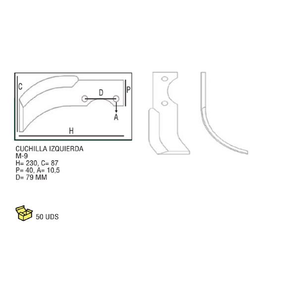 CUCHILLA IZDA. M-9 H=230 C=87 P=40 A=10,5 D=79